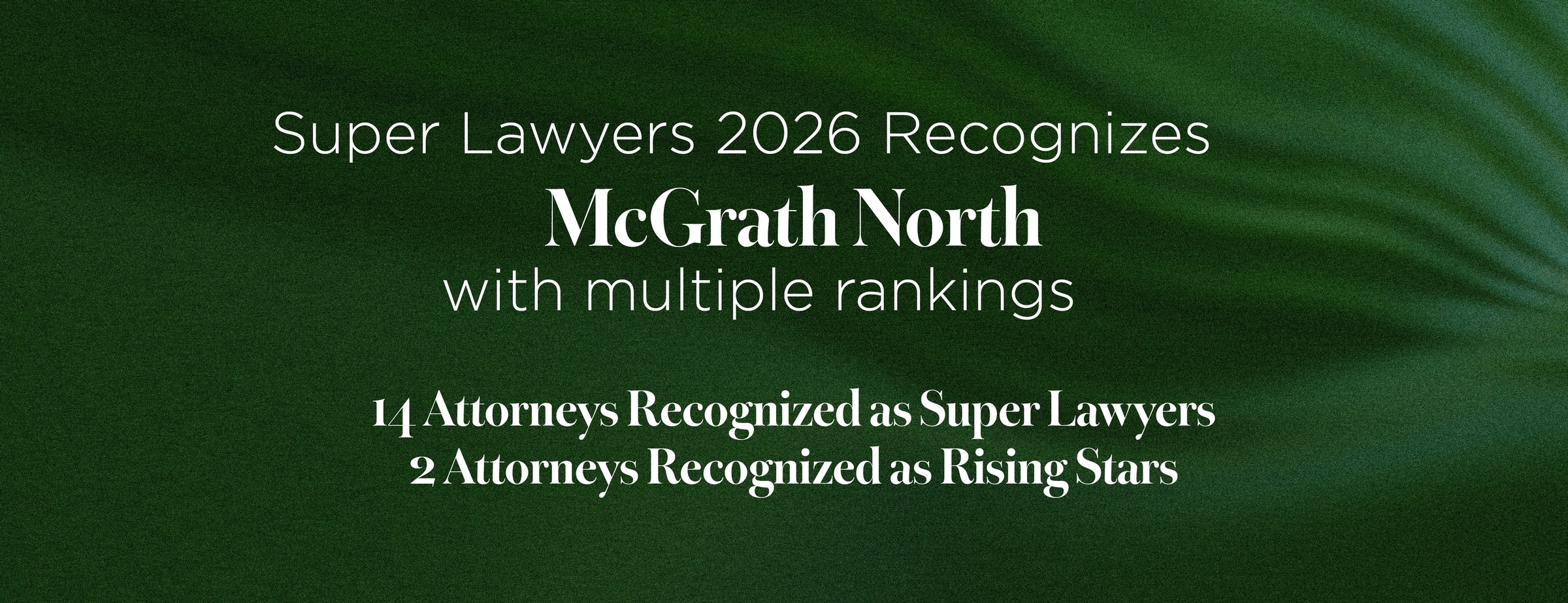 McGrath North 2026 Great Plains Super Lawyers and Rising Stars